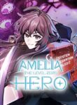 Amelia the Level Zero Hero